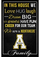 Appalachian State Mountaineers In This House 17x26 Sign