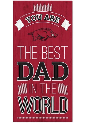 Arkansas Razorbacks Best Dad in the World Sign - Red