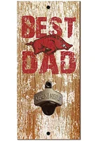 Arkansas Razorbacks Best Dad Bottle Opener Sign - Red