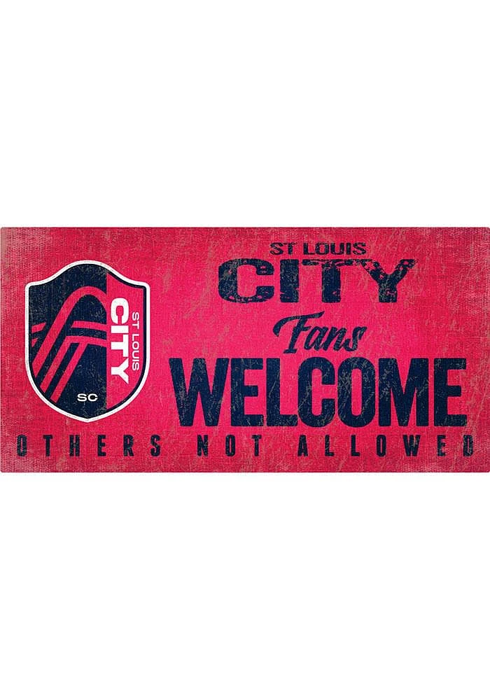 St Louis City SC Fans Welcome Sign - Red