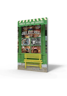 Philadelphia Unique Eats Travel Book