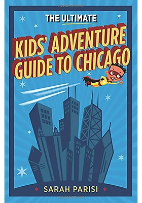 Chicago Adventure Guide Travel Book