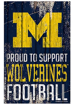 Michigan Wolverines 11x17 Proud Supporter Sign - Blue