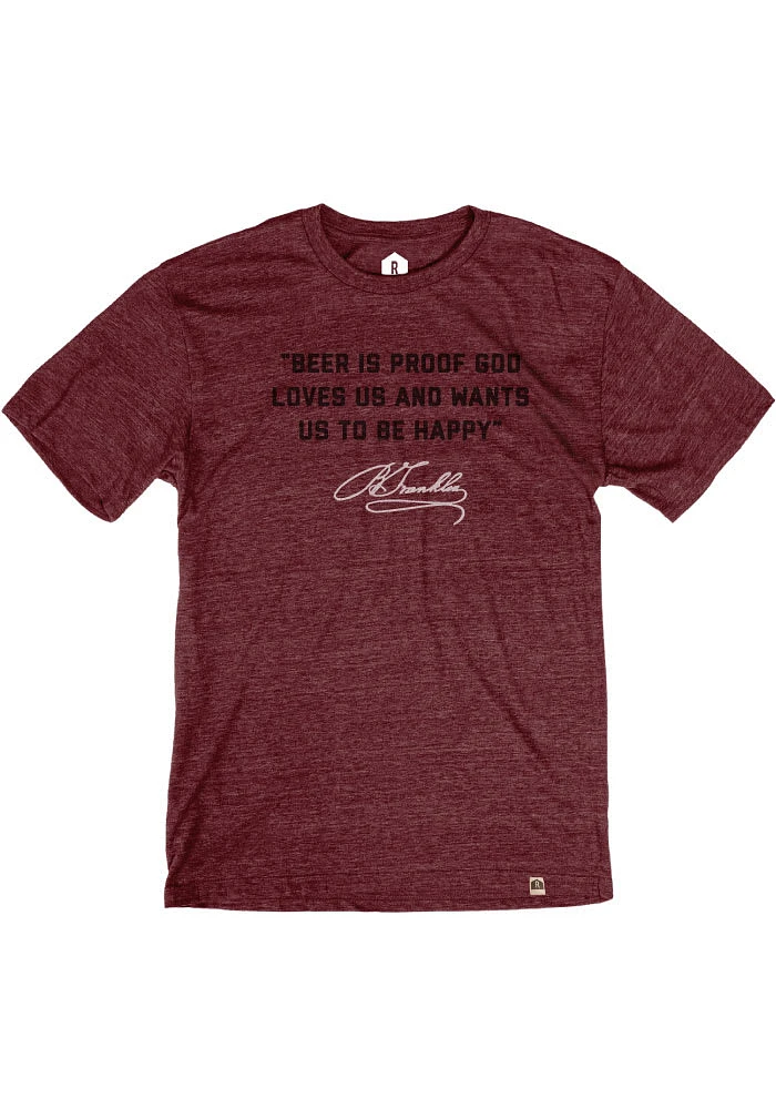 Rally Philadelphia Maroon Ben Franklin Quote Short Sleeve Fashion T Shirt