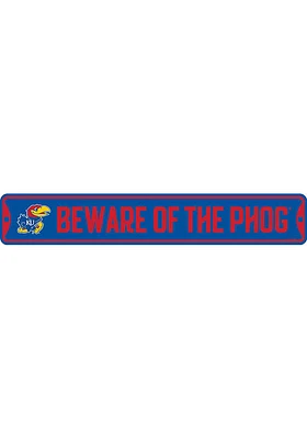 Kansas Jayhawks 30x5 Beware of the Phog Metal Street Sign - Blue