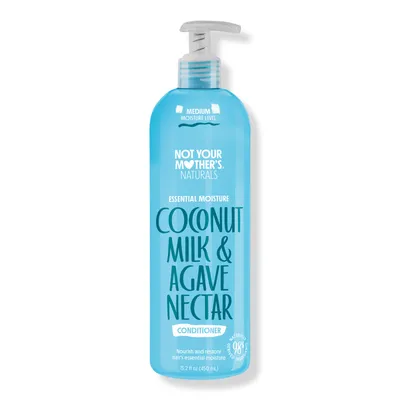 Not Your Mother's Naturals Coconut Milk & Agave Nectar Essential Moisture Conditioner