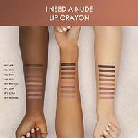 I Need a Nude Lip Crayon