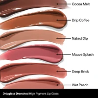 Dripglass Drenched High Pigment Lip Gloss