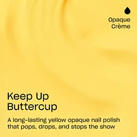 Make 'Em Jelly Infinite Shine Collection - Keep Up Buttercup