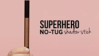 Superhero No-Tug Longwear Eyeshadow Stick