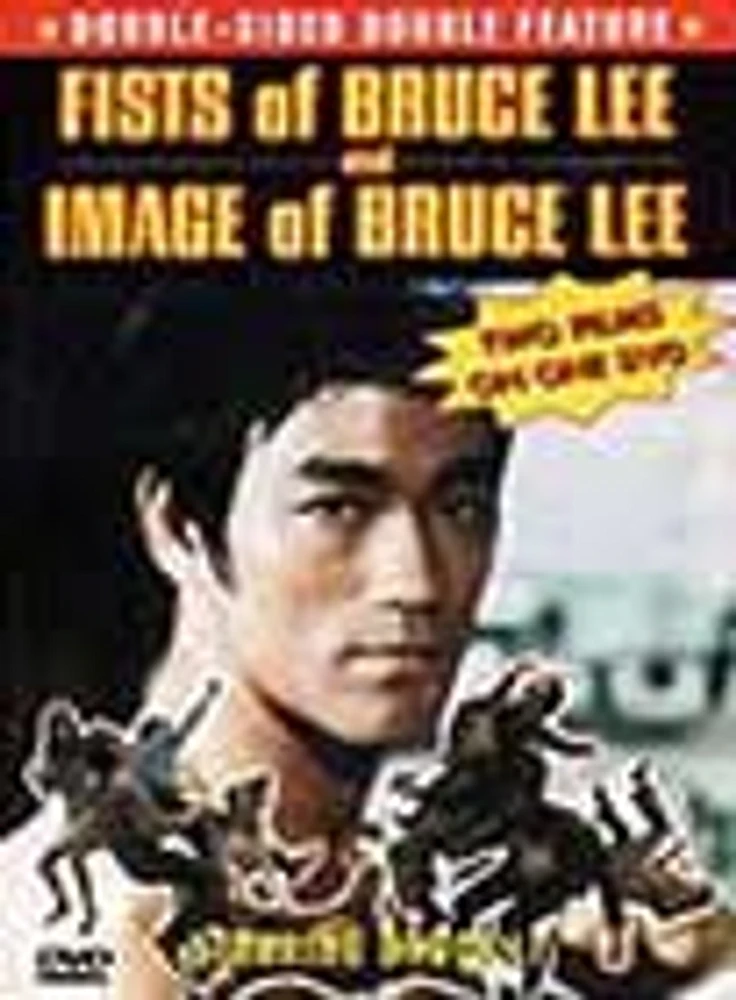 FISTS OF BRUCE LEE/IMAGE OF BR - USED