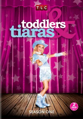 Toddlers & Tiaras: Season One - USED