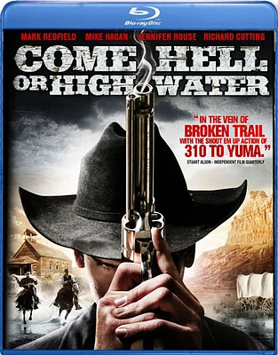 Come Hell or High Water - USED