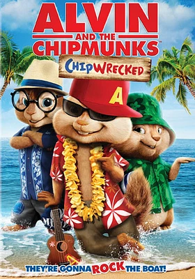 Alvin and the Chipmunks: Chipwrecked