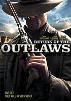 Return of the Outlaws - USED