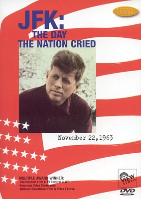 JFK:DAY THE NATION CRIED - USED