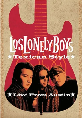 Los Lonely Boys: Texican Style - Live from Austin - USED