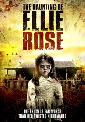 The Haunting of Ellie Rose