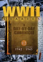 World War 2 Diaries: Volume 2