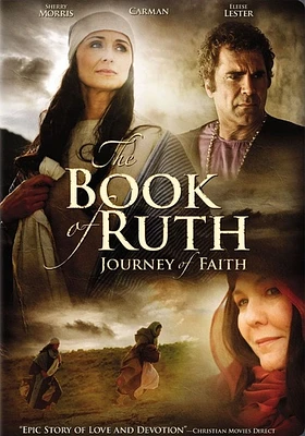 The Book of Ruth: Journey of Faith - USED