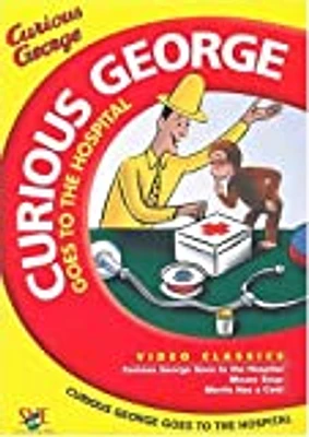 Curious George: Goes to the Hospital - USED