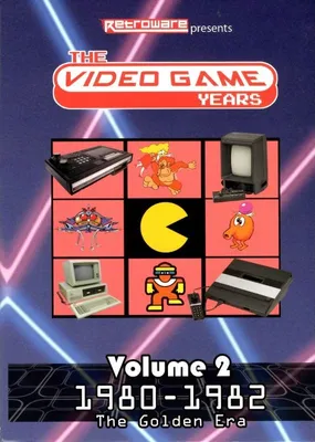 Video Game Years Volume 2: The Golden Era 1980-1982