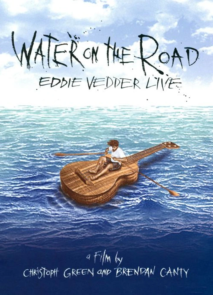 Eddie Vedder: Water on the Road