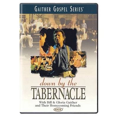 Gaither: Down by the Tabernacle - USED