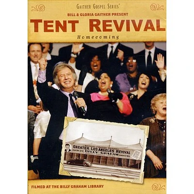 Gaither: Tent Revival Homecoming - USED