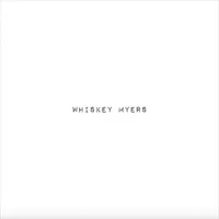 Whiskey Myers