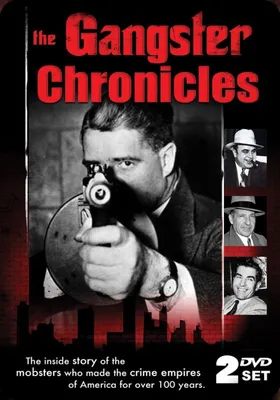 The Gangster Chronicles