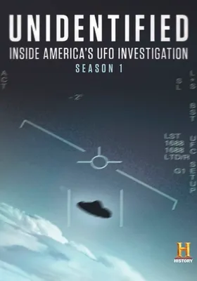 Unidentified: Inside America's UFO Investigation Season One