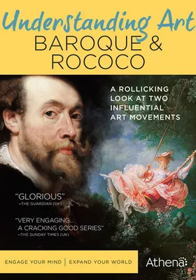 Understanding Art: Baroque & Rococo