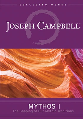 Joseph Campbell: Mythos I - Shaping Of Our Mythic Tradition - USED