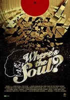 Where's The Soul?