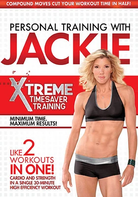 Personal Training with Jackie: Xtreme Timesaver Training - USED