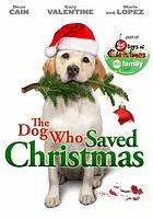 The Dog Who Saved Christmas - USED
