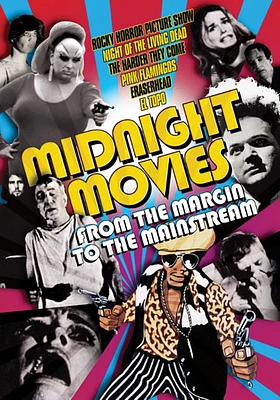 Midnight Movies: From the Margin to the Mainstream - USED