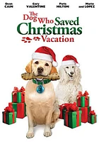 The Dog Who Saved Christmas Vacation