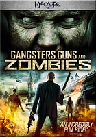 Gangsters, Guns & Zombies - USED