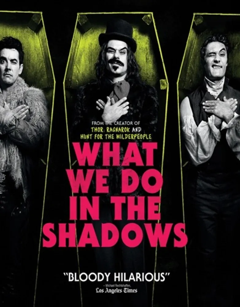 What We Do in the Shadows