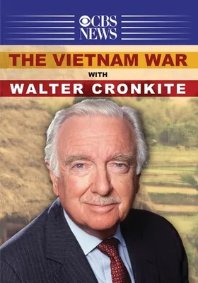 The Vietnam War with Walter Cronkite