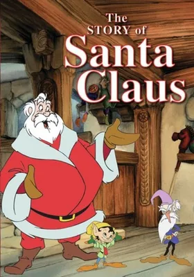 The Story of Santa Claus