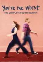 You're the Worst: The Complete Fourth Season