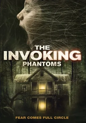 The Invoking 5: Phantoms