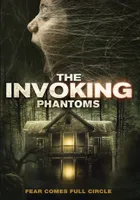 The Invoking 5: Phantoms