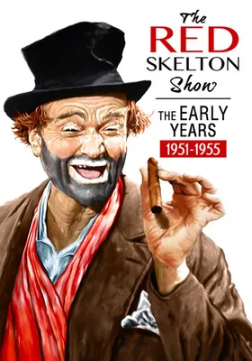 The Red Skelton Show: The Early Years