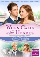 When Calls the Heart: Heart & Home