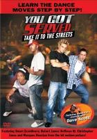 You Got Served: Take It To The Streets