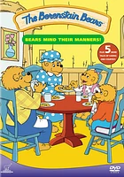 Berenstain Bears: Bears Mind Their Manners - USED